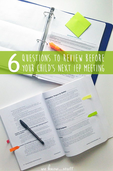 Here are 6 IEP Meeting Questions To Ask yourself before your child's next IEP Meeting; they'll make great talking points and you can take them with you.