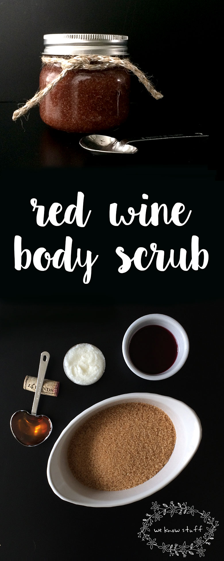 This Red Wine Body Scrub is a great way to use up leftover wine. Made with turbinado sugar and coconut oil, you're skin will be baby soft after you use it!